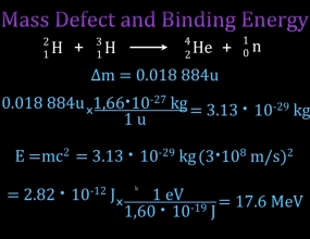 Mass Defect & Binding Energy (6 of 7), Nuclear Fusion Mass Defect & Binding Energy (6 of 7), Nuclear Fusion